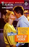 Davis, Justine: Badge of Honor Davis, Justine: Badge of Honor