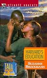 Brockmann, Suzanne: Harvard's Education