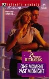 Richards, Emilie: One Moment Past Midnight