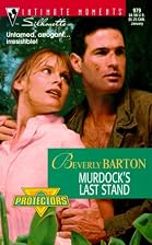 Murdock's Last Stand by Beverly Barton