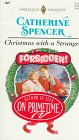 Spencer, Catherine: Christmas With a Stranger