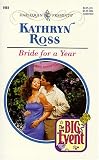 Ross, Kathryn: Bride for a Year