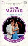 Mather, Anne: Morgan's Child