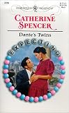 Spencer, Catherine: Dantes Twins