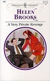 Brooks, Helen: A Very Private Revenge