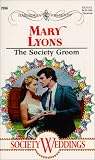 Lyons, Mary: The Society Groom
