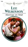 Wilkinson, Lee: Marriage on Trial