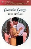 George, Catherine: Luc's Revenge