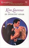 Lawrence, Kim: An Innocent Affair