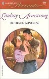 Armstrong, Lindsay: Outback Mistress