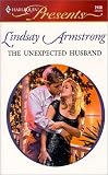 Armstrong, Lindsay: The Unexpected Husband