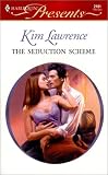 Lawrence, Kim: The Seduction Scheme