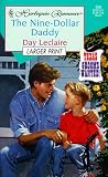 Leclaire, Day: The Nine Dollar Daddy Leclaire, Day: The Nine Dollar Daddy