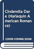 Diamond, Jacqueline: The Cinderella Dare Diamond, Jacqueline: The Cinderella Dare