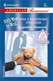 Diamond, Jacqueline: Kiss a Handsome Stranger Diamond, Jacqueline: Kiss a Handsome Stranger