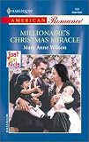 Wilson, Mary: Millionaire's Christmas Miracle
