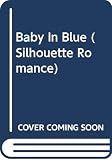 Colter, Cara: Baby in Blue Colter, Cara: Baby in Blue