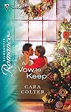 Colter, Cara: A Vow to Keep