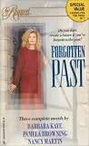 Martin, Nancy: Forgotten Past/ Three Complete Novels
