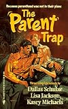 The Parent Trap (0373201222) by Schulze, Dallas Schulze, Dallas: The Parent Trap