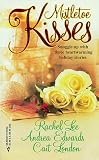 Lee, Rachel: Mistletoe Kisses