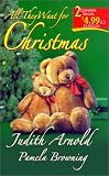 Arnold, Judith: All They Want for Christmas