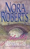 Roberts, Nora: Truly, Madly, Manhattan Roberts, Nora: Truly, Madly, Manhattan