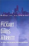 Pickart, Joan Elliott: Body of Evidence : Verdict: Marriage/Behind the Badge/Premeditated Passion Pickart, Joan Elliott: Body of Evidence : Verdict: Marriage/Behind the Badge/Premeditated Passion