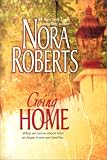Roberts, Nora: Going Home Roberts, Nora: Going Home