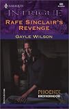 Wilson, Gayle: Rafe Sinclair's Revenge Wilson, Gayle: Rafe Sinclair's Revenge