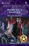 Kurtz, Sylvie: Mask of a Hunter