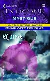 Douglas, Charlotte: Mystique