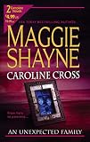 Cross, Caroline: An Unexpected Family
