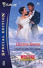 Stranded with the Groom by Christine Rimmer
