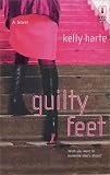 Harte, Kelly: Guilty Feet Harte, Kelly: Guilty Feet