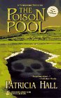 Hall, Patricia: The Poison Pool