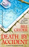 Crider, Bill: Death by Accident Crider, Bill: Death by Accident