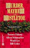 Faherty, Terence: Murder, Mayhem and Mistletoe Faherty, Terence: Murder, Mayhem and Mistletoe