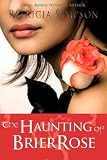 Simpson, Patricia: The Haunting of Brier Rose