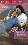 Wind, Ruth: Beautiful Stranger Wind, Ruth: Beautiful Stranger