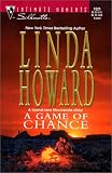Howard, Linda: A Game of Chance Howard, Linda: A Game of Chance