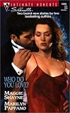 Pappano, Marilyn: Who Do You Love?