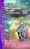 Mann, Catherine: The Cinderella Mission: Family Secrets Mann, Catherine: The Cinderella Mission: Family Secrets