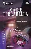 Ferrarella, Marie: Alone In The Dark Ferrarella, Marie: Alone In The Dark