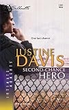 Davis, Justine: Second-Chance Hero: Redstone, Incorporated Davis, Justine: Second-Chance Hero: Redstone, Incorporated