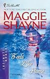 Shayne, Maggie: Feels Like Home