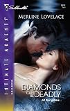Lovelace, Merline: Diamonds Can Be Deadly Lovelace, Merline: Diamonds Can Be Deadly