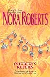 Roberts, Nora: O'hurley's Return Roberts, Nora: O'hurley's Return