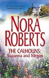 Roberts, Nora: Suzanna and Megan: Suzanna and Megan Roberts, Nora: Suzanna and Megan: Suzanna and Megan