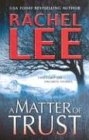 Lee, Rachel: A Matter of Trust: Cowboy Comes Home/A Question of Justice Lee, Rachel: A Matter of Trust: Cowboy Comes Home/A Question of Justice